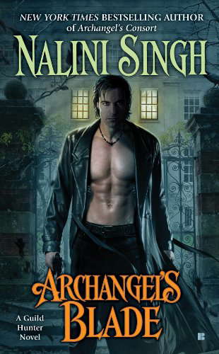 Archangel's Blade (Guild Hunter Book 4) poster