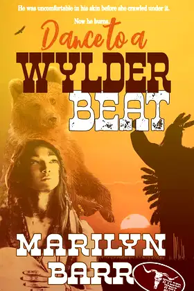 Dance to a Wylder Beat (The Wylder West) poster