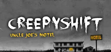 Creepy Shift: Uncle Joe’s Motel capsule