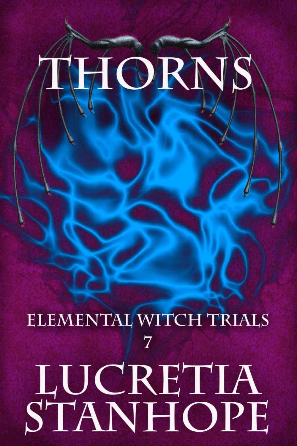 Thorns (Elemental Witch Trials Singles) poster