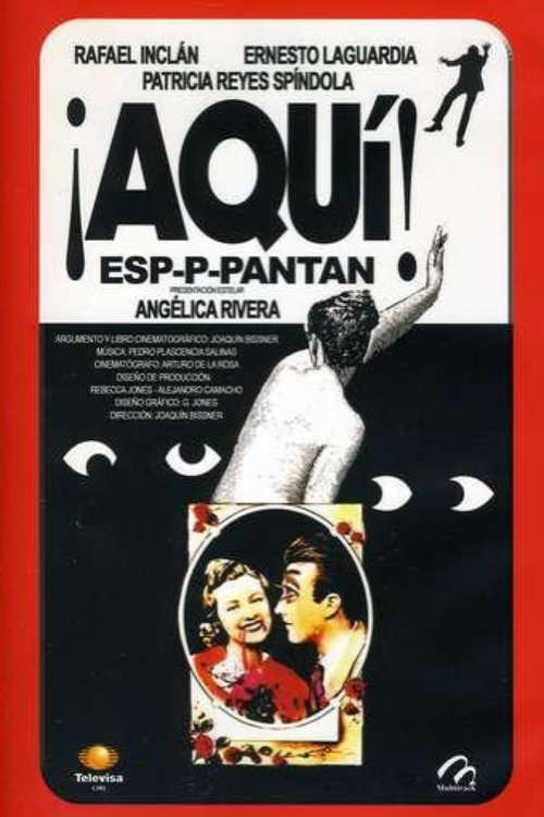 ¡Aquí espaantan! poster