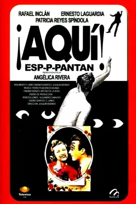 ¡Aquí espaantan! poster