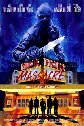 Movie Theater Massacre poster
