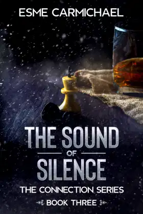 The Sound of Silence: A Dystopian Fantasy Saga (The Connection Series) poster