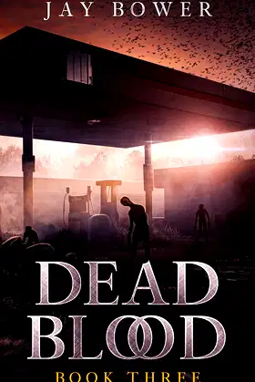 Dead Blood: Book Three poster