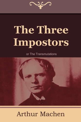 The Three Impostors or The Transmutations poster
