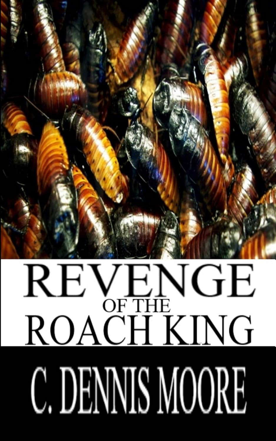Revenge of the Roach King (Standalone Shorts) poster