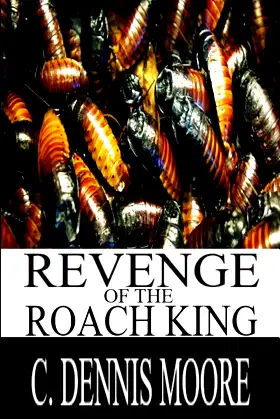 Revenge of the Roach King (Standalone Shorts) poster