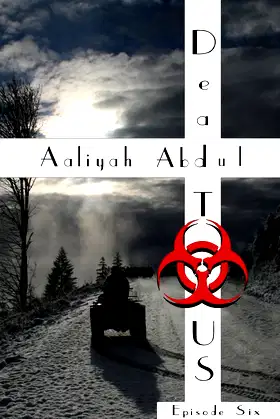 Dead To US: Episode 6 (Infected States Of America) poster
