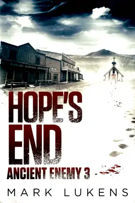 Hope's End: Ancient Enemy 3 poster