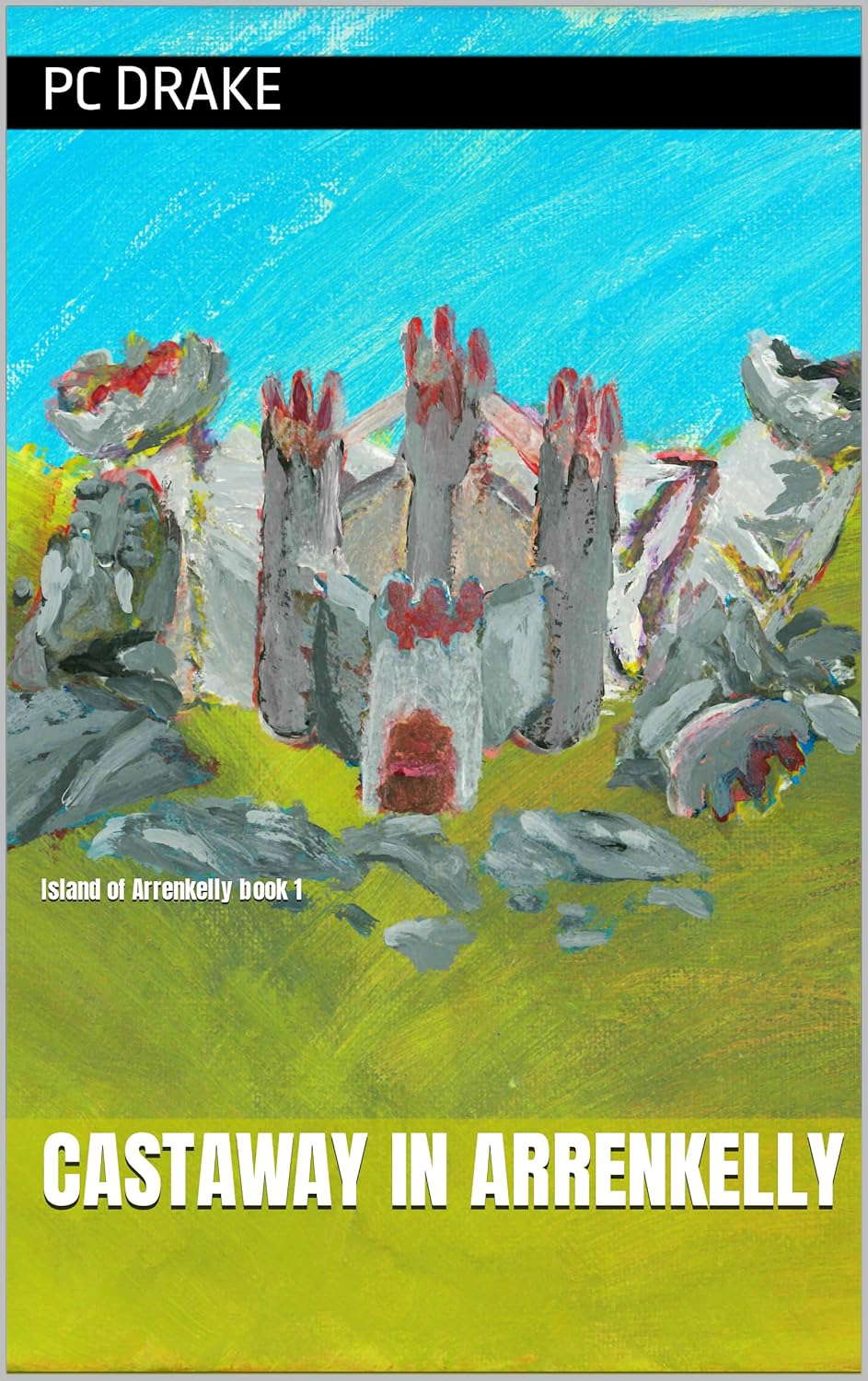 Castaway in Arrenkelly poster