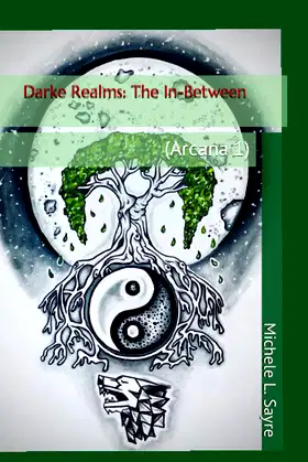 Darke Realms: The In-Between: (Arcana 1) poster