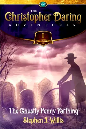 The Christopher Daring Adventures: The Ghostly Penny Farthing poster