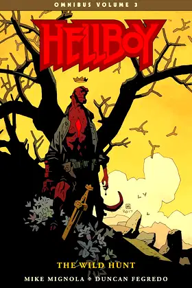 Hellboy Omnibus Volume 3: The Wild Hunt (Hellboy Omnibus: the Wild Hunt) poster