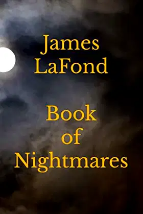 Book of Nightmares: Being a Chronicle of Select Nightmares poster