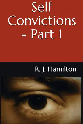 Self Convictions (Part 1) (The Self Series Parts I-IV) poster