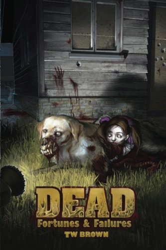 Dead: Fortunes & Failures poster
