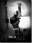 Got to Kill Them All & Other Stories poster