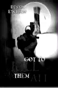 Got to Kill Them All & Other Stories poster