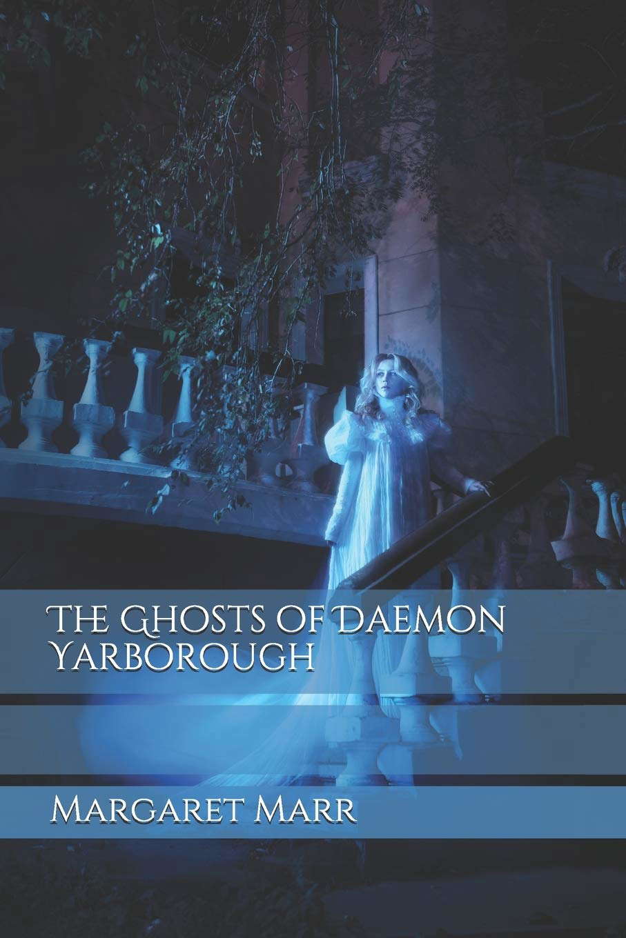 The Ghosts of Daemon Yarborough poster