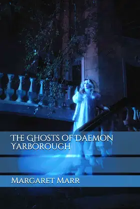 The Ghosts of Daemon Yarborough poster