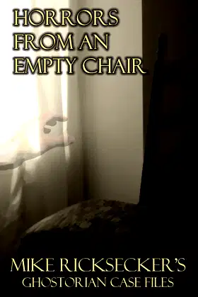 Horrors From An Empty Chair (Ghostorian Case Files Book 3) poster