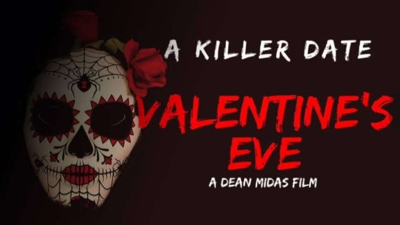 Valentine's Eve - Short Horror Film