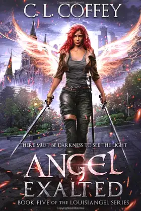 Angel Exalted (The Louisiangel Series) poster