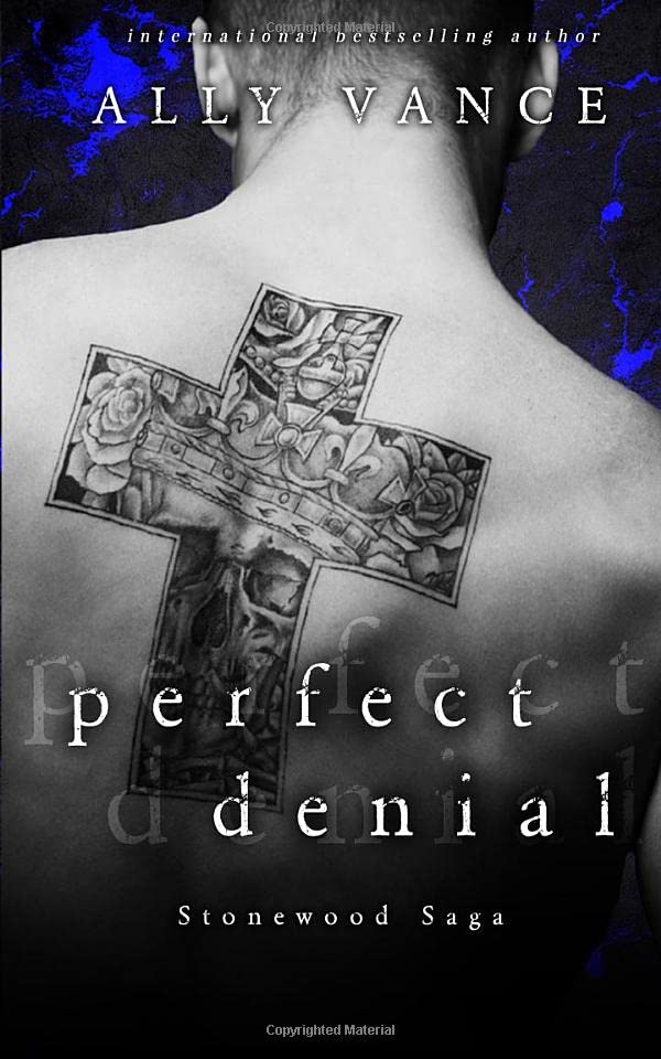 Perfect Denial (Stonewood Saga) poster