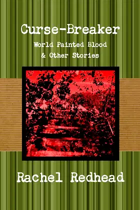 Curse-Breaker: World Painted Blood poster