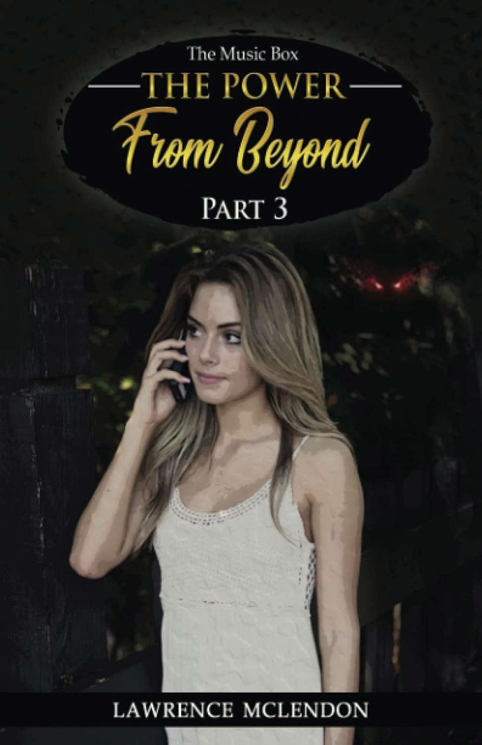 The power from beyond part 3: The music box poster