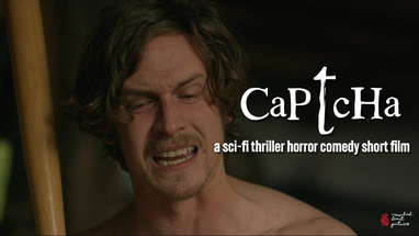 CAPTCHA | Award-Winning Sci-fi Thriller Horror Comedy Short Film poster