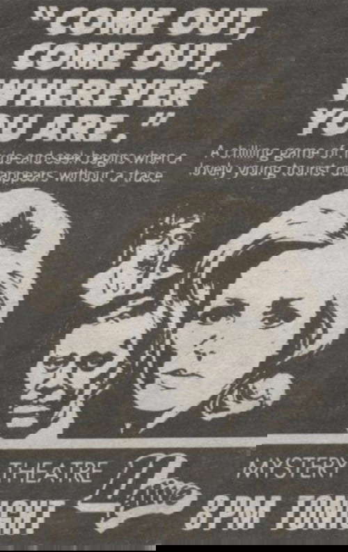Come Out, Come Out, Wherever You Are poster