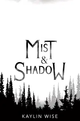 Mist and Shadow (The Mist and Shadow Series) poster
