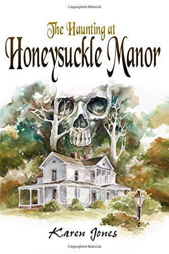 The Haunting at Honeysuckle Manor (Phantom Blooms) poster