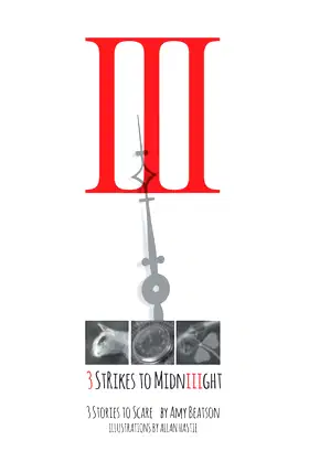3 Strikes to MidnIIIght poster