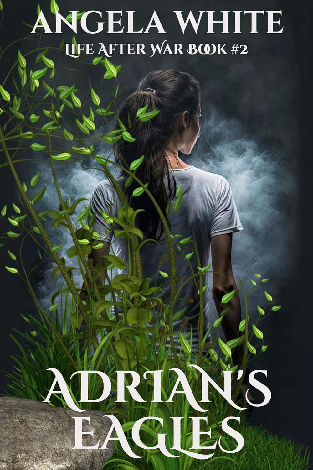 Adrian's Eagles (Life After War Book 2) poster