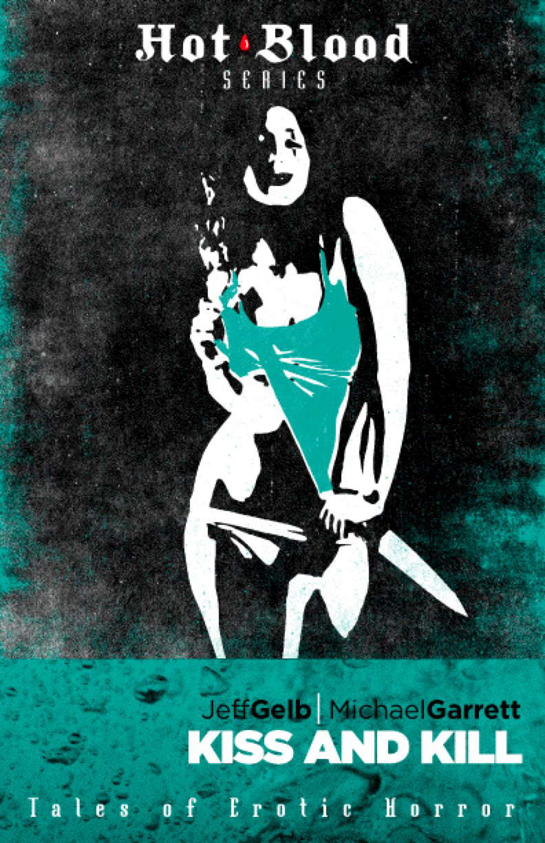 Kiss and Kill (The Hot Blood Series Book 8) poster