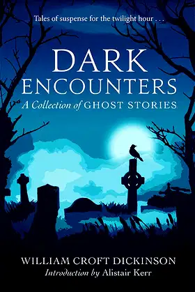 Dark Encounters: A Collection of Ghost Stories poster