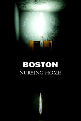 Boston Nursing Home poster