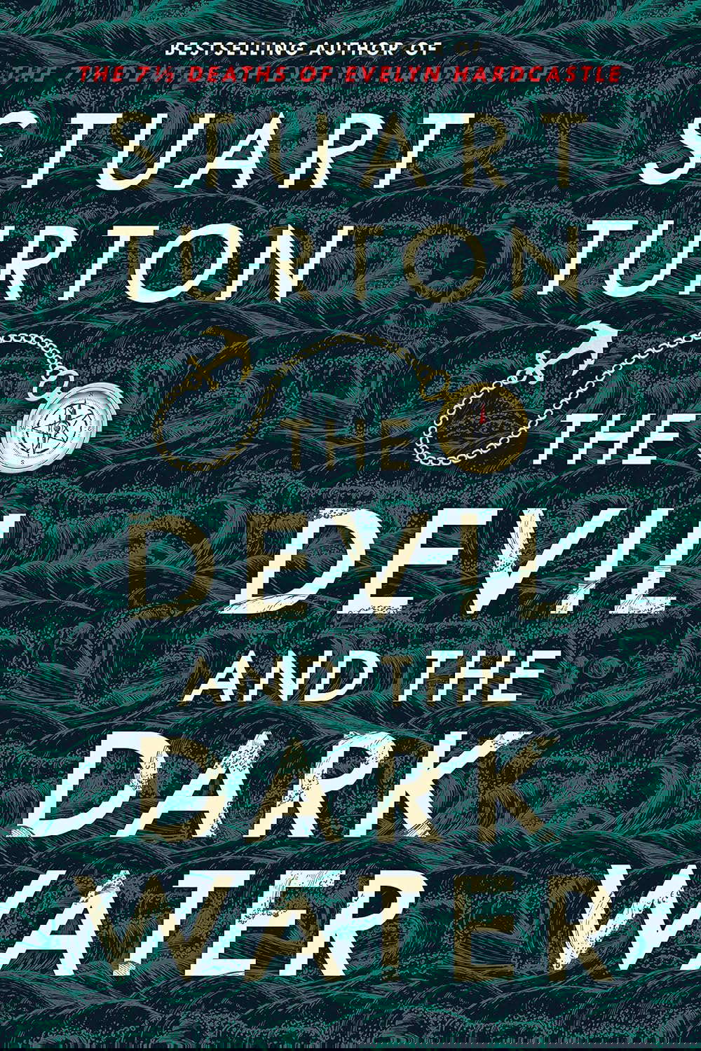 The Devil and the Dark Water: A Locked-Room Historical Mystery poster