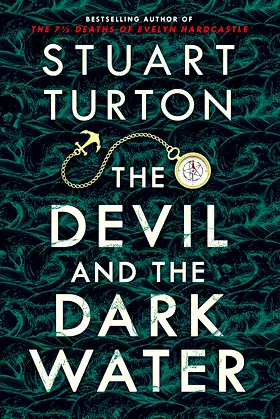 The Devil and the Dark Water: A Locked-Room Historical Mystery poster