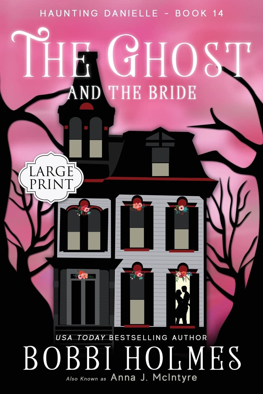 The Ghost and the Bride (Haunting Danielle) poster