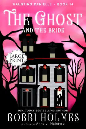 The Ghost and the Bride (Haunting Danielle) poster