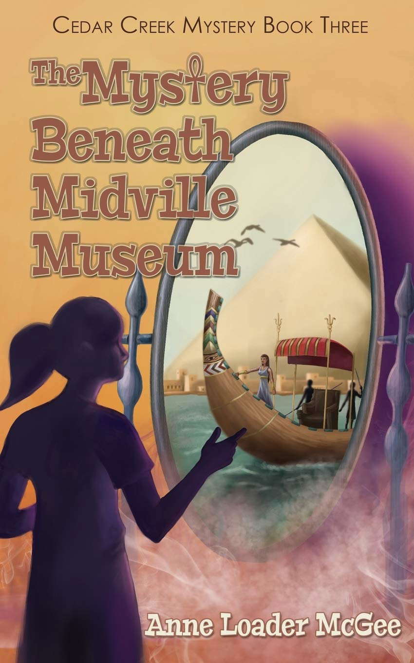 The Mystery Beneath Midville Museum: Cedar Creek Mystery Book 3 poster