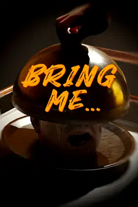 Bring Me... poster