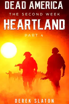 Dead America: Heartland - Pt. 4 (The Second Week) poster