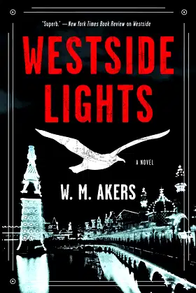 Westside Lights: A Novel (A Gilda Carr Tiny Mystery, 3) poster