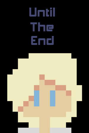 Until The End poster