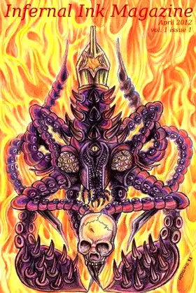 Infernal Ink Magazine (vol. 1 issue 1 for April 2012) poster